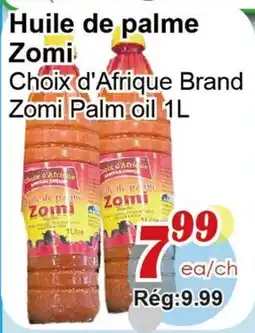Marche C&T Zomi Palm oil offer