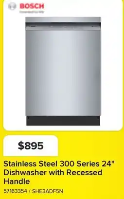 Leon's Bosch Stainless Steel 300 Series 24" Dishwasher with Recessed Handle offer