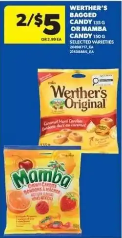 Werther's bagged candy or mamba candy