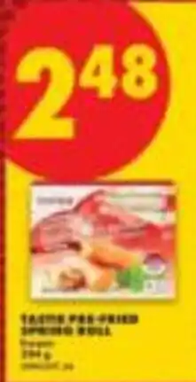No Frills Taste pre-fried spring roll offer