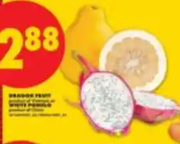 No Frills Dragon fruit and white pomelo offer