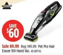 Canadian Tire Bissell Pet Pro Hair Eraser 16V Hand Vac. 43-8177-0. offer