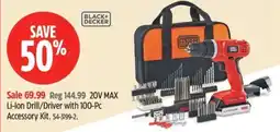 Canadian Tire Black+Decker 20V MAX Li-ion Drill/Driver with 100-Pc Accessory Kit offer