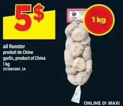 Maxi ail Rooster garlic offer