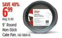 Canadian Tire Chef 9" Round Non-Stick Cake Pan offer