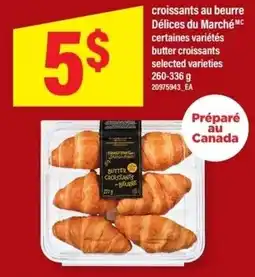 Maxi Delices du Marche butter croissants offer