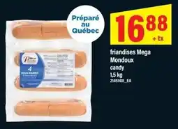 Maxi Friandises Mega Mondoux candy offer
