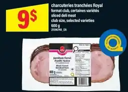 Maxi charcuteries tranchées Royal offer