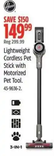 Canadian Tire Hoover Lightweight Cordless Pet Stick with Motorized Pet Tool offer
