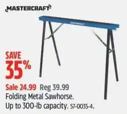 Canadian Tire Mastercraft folding metal sawhorse offer