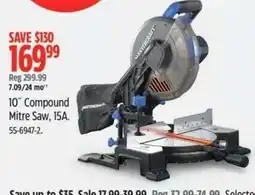 Canadian Tire Mastercraft 10" Compound Mitre Saw offer