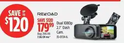 Canadian Tire Reload dual 1080p 2.7" dash cam offer