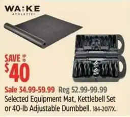 Canadian Tire Wake Athletics Selected Equipment Mat, Kettlebell Set or 40-lb Adjustable Dumbbell offer