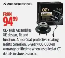 Canadian Tire Pro-series oe+ hub assemblies offer