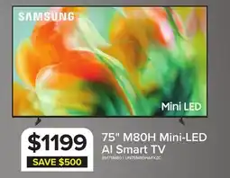 Leon's Samsung 75 Mini LED M80H 4K Vision AI Smart TV - UN75M80HAFXZC offer