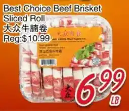 Foody Mart Best Choice Beef Brisket Sliced Roll offer