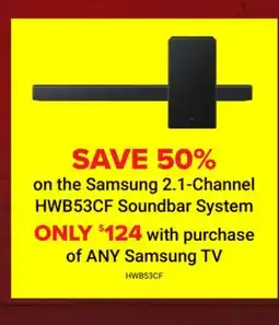 Visions Electronics SAVE 50% on the Samsung 2.1-Channel HWB53CF Soundbar System offer