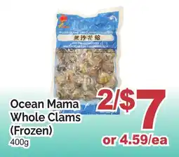 T&T Supermarket OCEAN MAMA WHOLE CLAMS offer