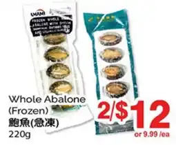 T&T Supermarket WHOLE ABALONE offer