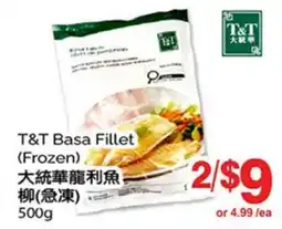 T&T Supermarket T&T BASA FILLET offer