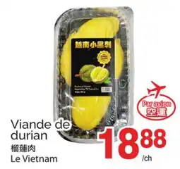 T&T Supermarket VIANDE DE DURIAN offer
