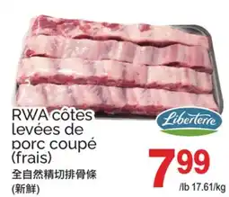 T&T Supermarket RWA CÔTES LEVÉES DE PORC COUPÉ (FRAIS) offer