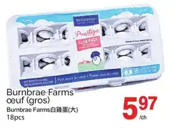 T&T Supermarket BURNBRAE FARMS OŒUF, 18PCS offer