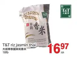 T&T Supermarket T&T RIZ JASMIN THAÏ, 18LB offer
