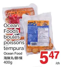 T&T Supermarket OCEAN FOODS BOULES POISSONS TEMPURA offer