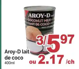 T&T Supermarket AROY-D LAIT DE COCO offer