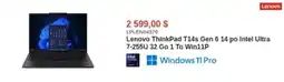 Canada Computers Lenovo ThinkPad T14s Gen 6 14 po Intel Ultra 7-255U 32 Go 1 To Win11P offer