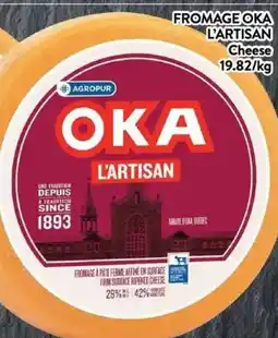 Supermarché PA Agropur Oka L'Artisan Cheese offer