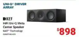 Visions Electronics Kef hifi uni-q meta center speaker offer