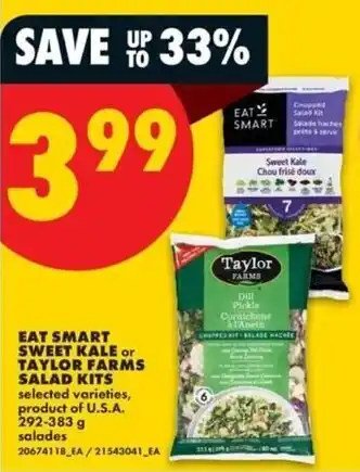 Eat Smart sweet kale or Taylor Farms salad kits