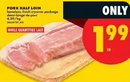 No Frills Pork half loin offer