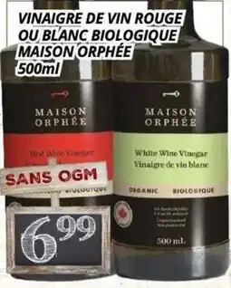 Supermarché PA Maison Orphée vinaigre de vin rouge ou blanc biologique offer