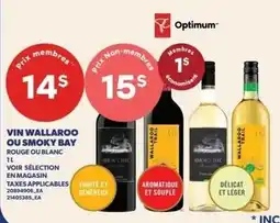 Provigo Optimum vin wallaroo ou smoky bay offer