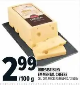 Metro Irresistibles emmental cheese offer