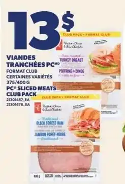 Provigo PC sliced meats club pack offer