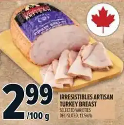 Metro Irresistibles Artisan Turkey Breast offer