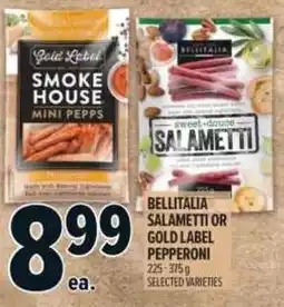 Metro bellitalia salametti or gold label pepperoni offer