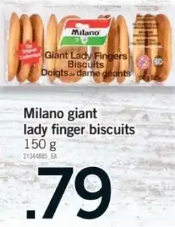Fortinos Milano giant lady finger biscuits offer