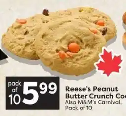 Quality Foods Reese's peanut butter crunch cookies offer