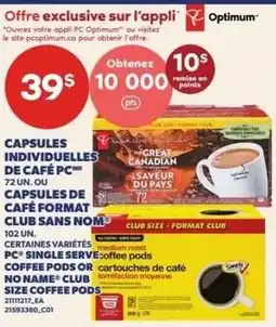 Provigo Optimum capsules individuelles de café pc offer