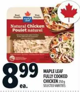 Metro Maple Leaf fully cooked chicken offer