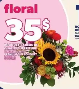 Provigo floral bouquet cadeau de qualite superieure offer