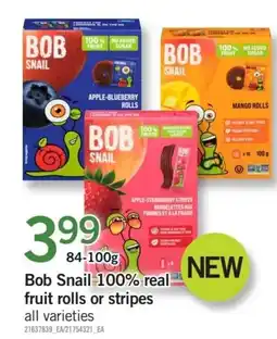 Fortinos Bob Snail 100% real fruit rolls or stripes offer
