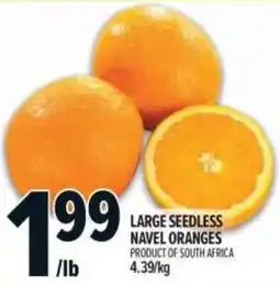 Metro Large seedless navel oranges offer