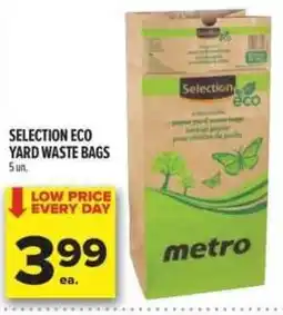 Metro Selection eco yard waste bags offer