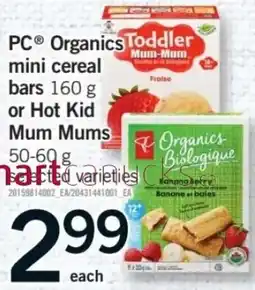 Fortinos PC Organics mini cereal bars or Hot Kid Mum Mums offer